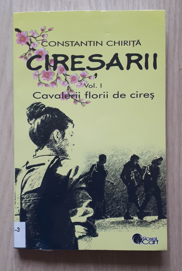 Cireșarii (vol1) - Constantin Chiriță