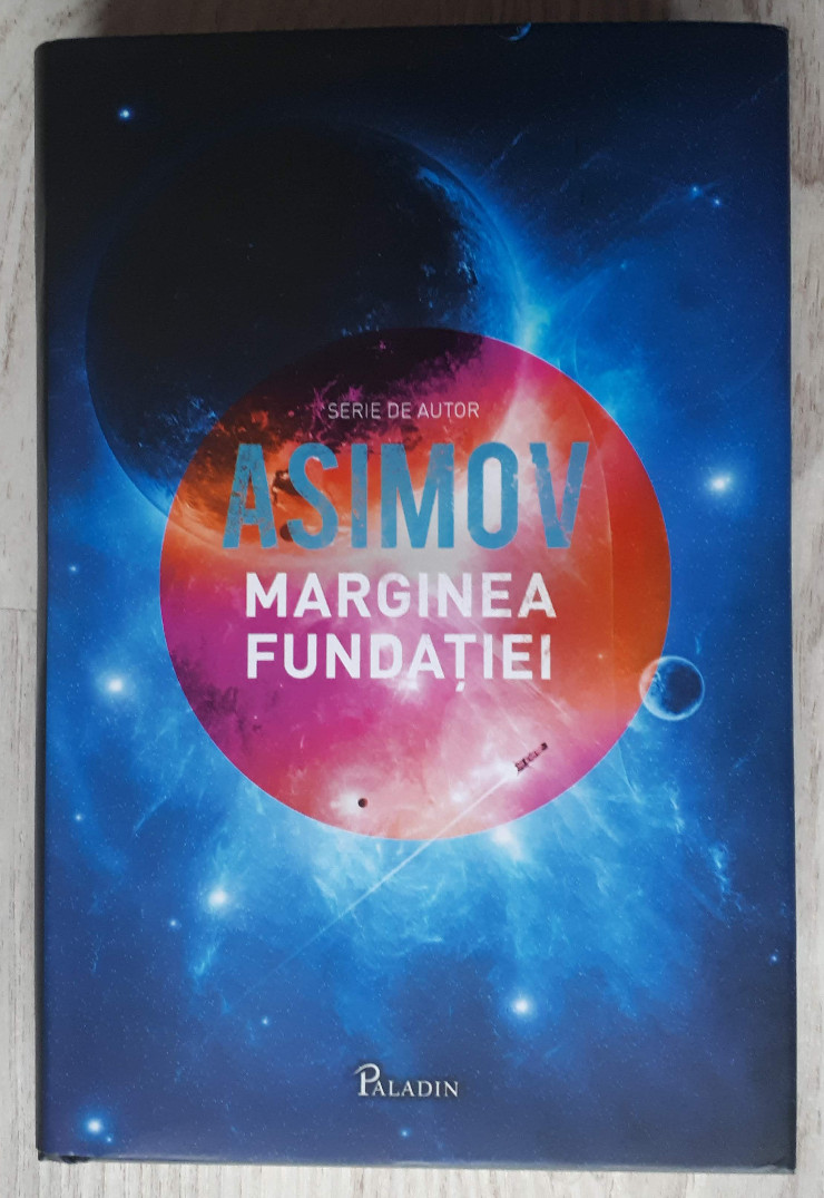 Marginea Fundației - Isaac Asimov